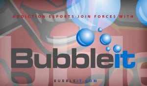 Bubble IT Sponsors Addiction eSports Team